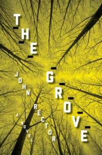   The Grove by John Rector, Houghton Mifflin Harcourt 