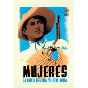   Mujeres La Patria Necesita Vuestra Ayuda 20x30 poster