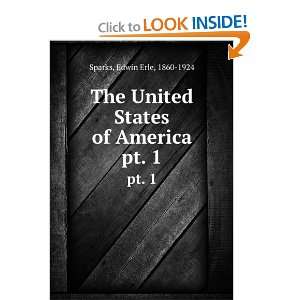  The United States of America, Edwin Erle Sparks Books