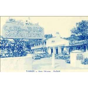  Reprint San Diego CA   Casa de Pico Motor Hotel. 1BH987 