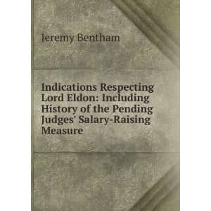  Indications Respecting Lord Eldon Including History of 