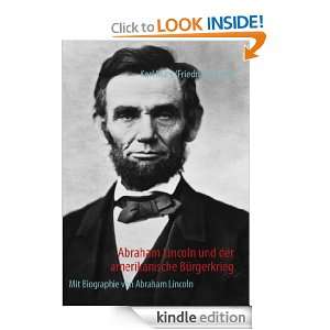 Abraham Lincoln und der amerikanische Bürgerkrieg Mit Biographie von 