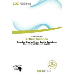  Arthur Nicholls (9786200716620) Timoteus Elmo Books