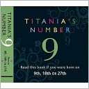 Titanias Number 9  Born on Titania Hardie