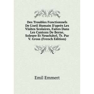   Et NeuchÃ¢tel, Tr. Par V. Gross (French Edition) Emil Emmert Books