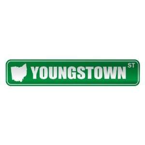   YOUNGSTOWN ST  STREET SIGN USA CITY OHIO