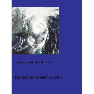  Hurricane Ernesto (2006) Ronald Cohn Jesse Russell Books
