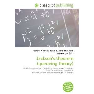  Jacksons theorem (queueing theory) (9786132893000) Books