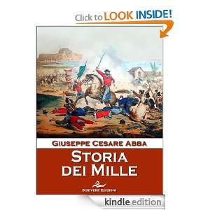 Storia dei Mille (Italian Edition) Giuseppe Cesare Abba  