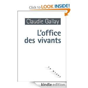Office des vivants (La brune) (French Edition) Claudie Gallay 