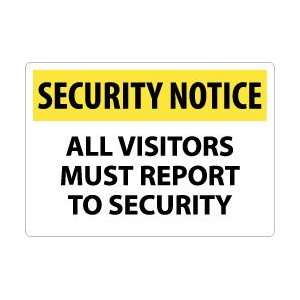  NMC Vistor Reprt Sec Alum Security Notice Sign