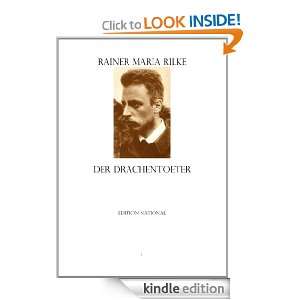 Der Drachentoeter (German Edition) Rainer Maria Rilke  