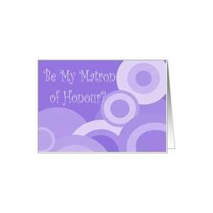 Matron of Honour Invitation, purple circles Card Health 