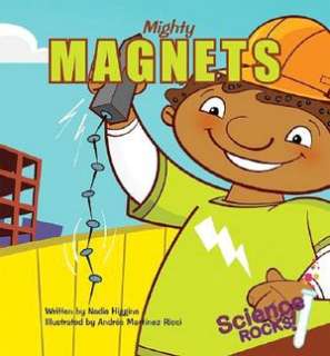  NOBLE  Mighty Magnets by Nadia Higgins, ABDO Publishing  Hardcover