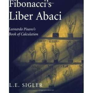    Fibonaccis Liber Abaci [Paperback] Laurence Sigler Books