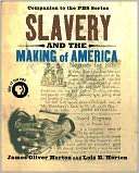  & NOBLE  Slavery and the Making of America by James Oliver Horton 