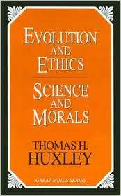   and Morals, (159102126X), Thomas P. Huxley, Textbooks   