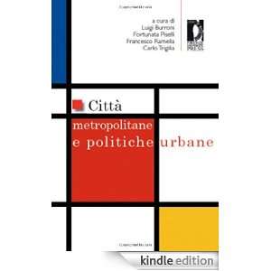Città metropolitane e politiche urbane (Studi e saggi) (Italian 