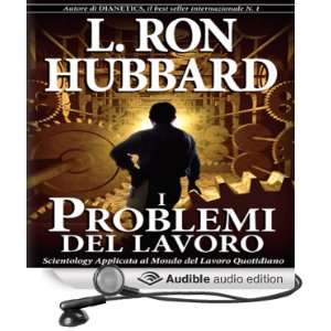  I Problemi del Lavoro [The Problems of Work] (Audible 