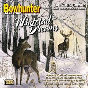  2012 Bowhunter Magazine Wall Calendar ~ Hunting ~ NEW 