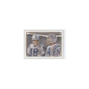  2008 UD Masterpieces #92   Johnny Unitas/Peyton Manning 