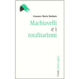   totalitarismi (9788871889696) Gennaro M. Barbuto Books