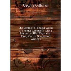   Essay On His Genius and Writings George Gilfillan  Books