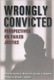Wrongly Convicted Perspectives on Failed Justice, (0813529522 