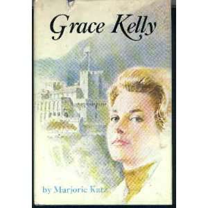  Grace Kelly Marjorie P. Katz Books