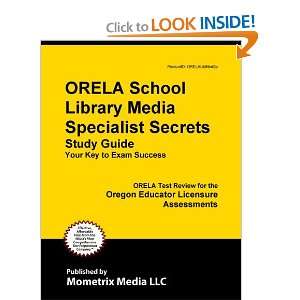  ORELA School Library Media Specialist Secrets Study Guide 