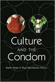   and the Condom, (082047407X), Karen Anijar, Textbooks   