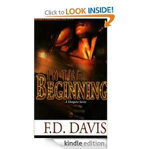 In The Beginning (The Adam Omega Trilogy) F.D. Davis  
