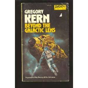  Beyond the Galactic Lens Gregory Kern Books