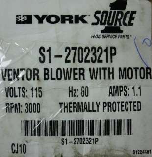 Source 1 York Ventor Blower with Motor S1 2702321P Vent Brand New MSRP 