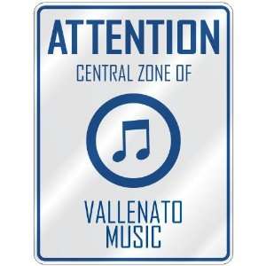    CENTRAL ZONE OF VALLENATO  PARKING SIGN MUSIC