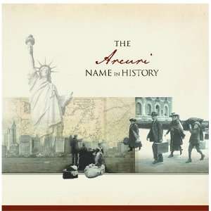  The Arcuri Name in History Ancestry Books