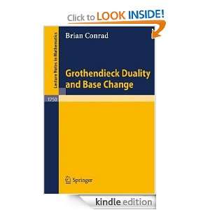 Grothendieck Duality and Base Change (Lecture Notes in Mathematics 