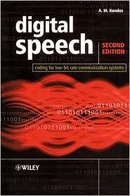 Digital Speech Coding for Low Bit Rate Communication Systems 
