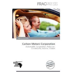  Carbon Motors Corporation (9786136908724) Harding Ozihel Books