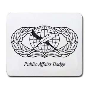 Public Affairs Badge Mouse Pad