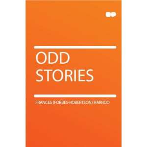 Odd Stories Frances (Forbes Robertson) Harrod  Books