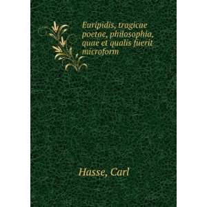  , philosophia, quae et qualis fuerit microform Carl Hasse Books