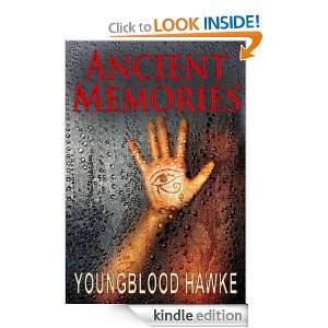 Ancient Memories Youngblood Hawke  Kindle Store