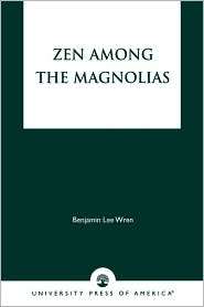   Magnolias, (0761814256), Benjamin Lee Wren, Textbooks   