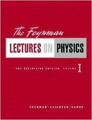 Feynman Lectures on Physics, The Definitive Edition, Volume 1 