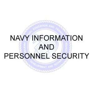  NRTC NAVY INFORMATION AND PERSONNEL SECURITY US Navy 