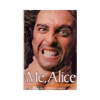   Autobiography of Alice Cooper by Alice Cooper and Steven Gaines (1976