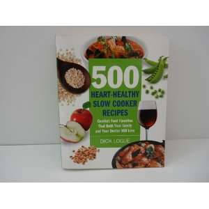  500 Heart healthy Slow Cooker Recipes 