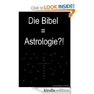 Die Bibel  Astrologie? (German Edition) Henry Stone  