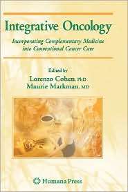 Integrative Oncology Incorporating Complementary Medicine into 